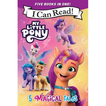 My Little Pony: 5 Magical Tales: A 5-In-1 Level One I Can Read Collection Ponies Unite, a New Adventure, Meet the Ponies of Maretime Bay, Cutie Mark M - Paperback