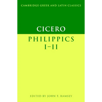 Cicero: Philippics I-II - Paperback