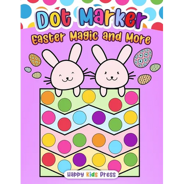 Dot Marker Easter Magic and More - Paperback