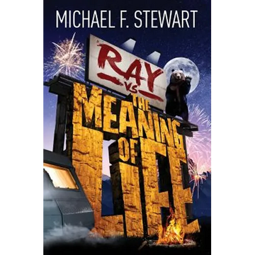 Ray Vs the Meaning of Life - Paperback
