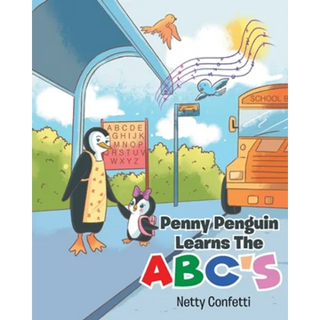 Penny Penguin Learns The ABC's - Paperback