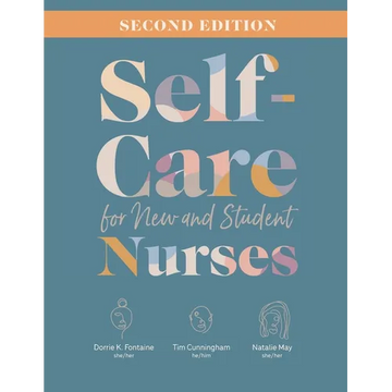 Self-Care for New and Student Nurses, Second Edition - Paperback
