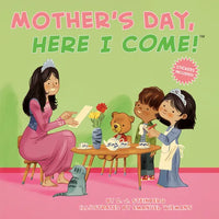 Mother's Day, Here I Come! - Paperback