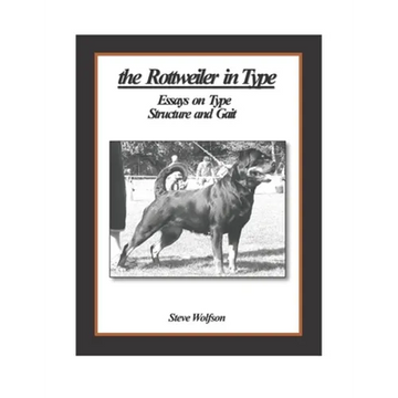 The Rottweiler in Type - Paperback