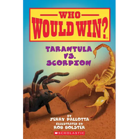 Tarantula vs. Scorpion ( Who Would Win? ) - Hardcover