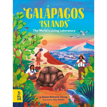 Galápagos Islands: The World's Living Laboratory - Hardcover