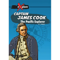Captain James Cook: The Pacific Explorer - Paperback