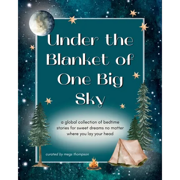 Under the Blanket of One Big Sky - Paperback
