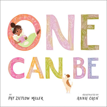 One Can Be - Hardcover
