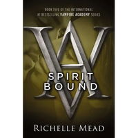 Spirit Bound: A Vampire Academy Novel - Paperback