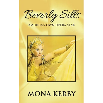Beverly Sills: America's Own Opera Star - Paperback