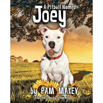 A Pitbull Named Joey - Paperback