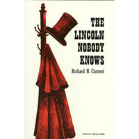 Lincoln Nobody Knows - Paperback