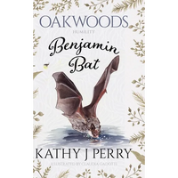 Benjamin Bat: Humility: Work, Then Play - Hardcover