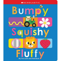 Bumpy Squishy Fluffy: Scholastic Early Learners - Paperback