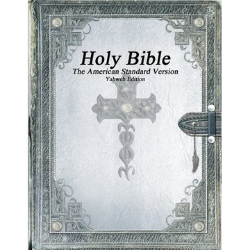 Holy Bible, The American Standard Version, Yahweh Edition - Paperback