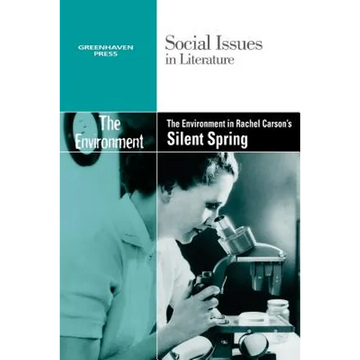 The Environment in Rachel Carson's Silent Spring - Paperback