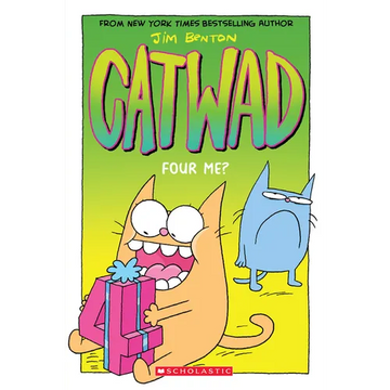 Four Me? a Graphic Novel (Catwad #4): Volume 4 - Paperback