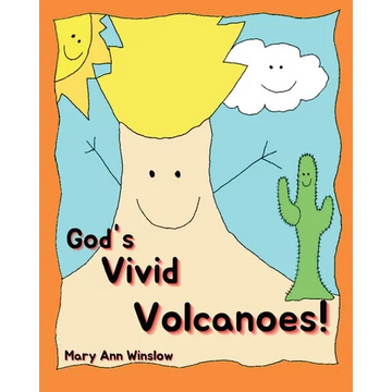 God's Vivid Volcanoes - Paperback