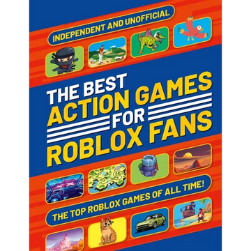 The Best Action Games for Roblox Fans - Paperback