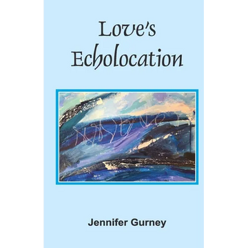 Love's Echolocation - Paperback