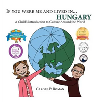 If You Were Me and Lived in... Hungary: A Child's Introduction to Culture Around the World - Hardcover