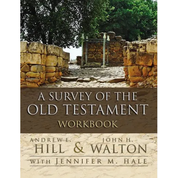 A Survey of the Old Testament Workbook - Paperback