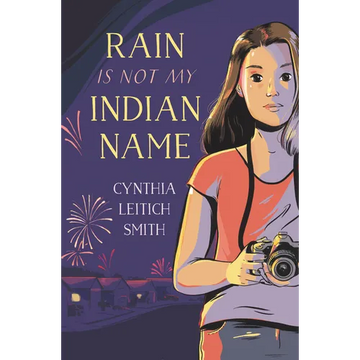 Rain Is Not My Indian Name - Paperback
