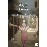 Sherihan: Modern Standard Arabic Reader - Paperback