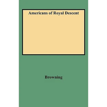 Americans of Royal Descent - Paperback