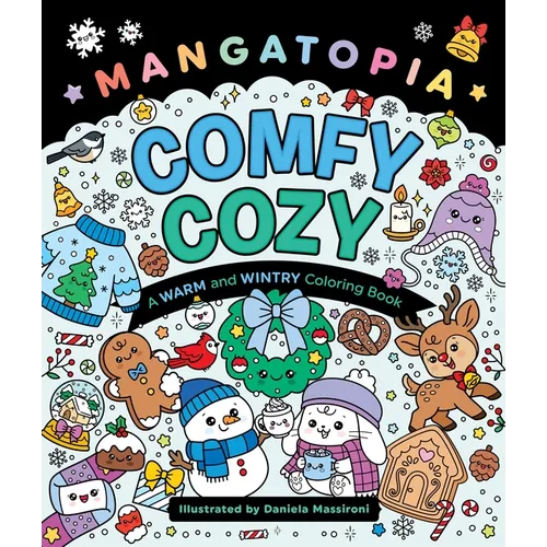 Mangatopia: Comfy Cozy: A Warm and Wintry Coloring Book