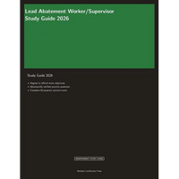 Lead Abatement Worker/Supervisor Study Guide 2026 - Paperback