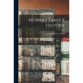 Murray Family History