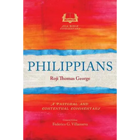 Philippians: A Pastoral and Contextual Commentary - Paperback