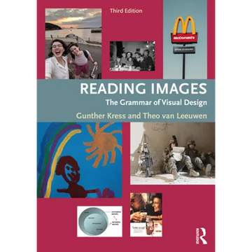 Reading Images: The Grammar of Visual Design - Paperback