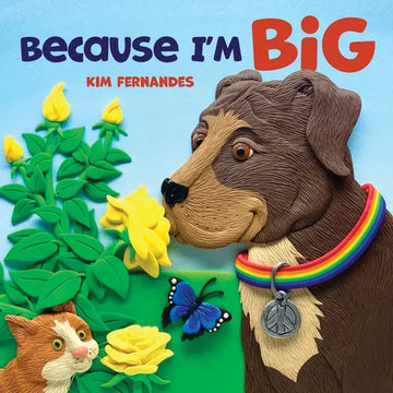 Because I'm Big - Hardcover