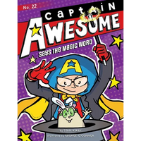 Captain Awesome Says the Magic Word - Paperback