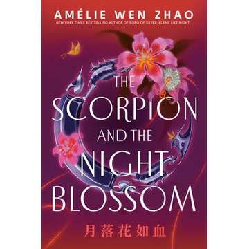 The Scorpion and the Night Blossom - Paperback