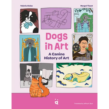 Dogs in Art: A Canine History of Art - Hardcover