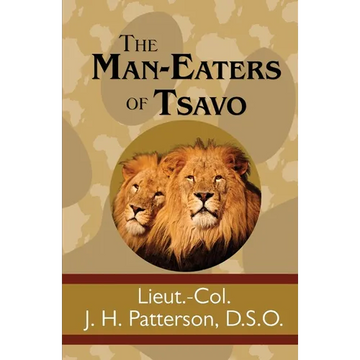 The Man-Eaters of Tsavo - Paperback
