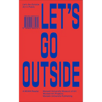 Let's Go Outside: Art in Public - Paperback