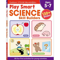 Play Smart Science Skill Builders: For Ages 5-7 (Gakken Steam Workbooks) - Paperback