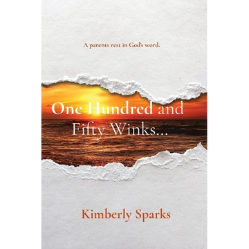 One Hundred and Fifty Winks... - Paperback