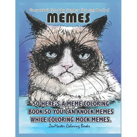 Easy Adult Color By Numbers Coloring Book of Memes: A Memes Color By Number Coloring Book for Adults of Humor and Entertainment for Relaxation and Str - Paperback