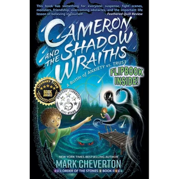 Cameron and the Shadow-wraiths: A Battle of Anxiety vs. Trust - Paperback