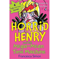 Horrid Henry and the Mega-Mean Time Machine - Paperback