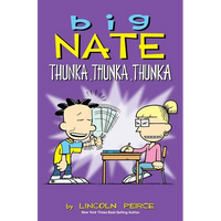 Big Nate: Thunka, Thunka, Thunka: Volume 14 - Paperback