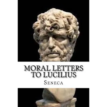 Moral Letters to Lucilius - Paperback