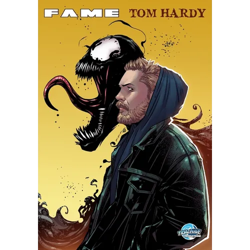 Fame: Tom Hardy