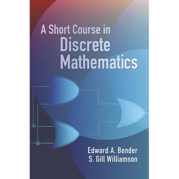 A Short Course in Discrete Mathematics - Paperback